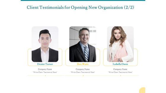 Client_Testimonials_For_Opening_New_Organization_Strategy_Ppt_PowerPoint_Presentation_Inspiration_Infographic_Template_PDF_Slide_1.jpg