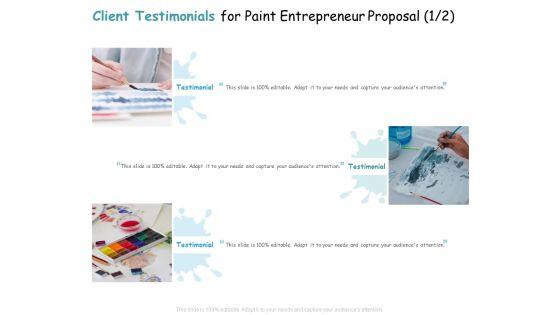 Client_Testimonials_For_Paint_Entrepreneur_Proposal_Ppt_Icon_Portfolio_PDF_Slide_1.jpg