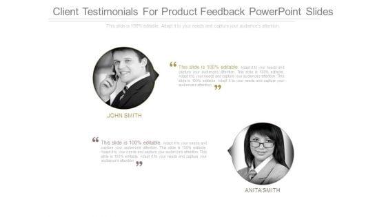 Client_Testimonials_For_Product_Feedback_Powerpoint_Slides_1.jpg
