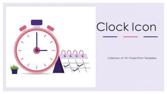 Clock_Icon_Ppt_PowerPoint_Presentation_Complete_Deck_With_Slides_Slide_1.jpg