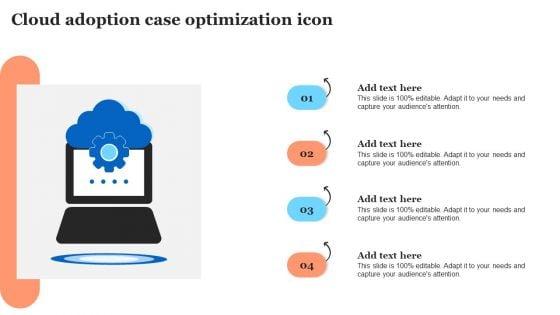 Cloud_Adoption_Case_Optimization_Icon_Professional_PDF_Slide_1.jpg