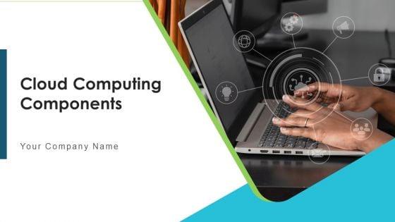Cloud_Computing_Components_Management_Services_Ppt_PowerPoint_Presentation_Complete_Deck_With_Slides_Slide_1.jpg
