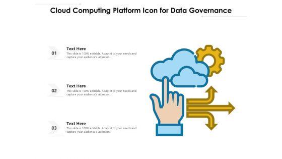 Cloud_Computing_Platform_Icon_For_Data_Governance_Ppt_PowerPoint_Presentation_Gallery_Slide_Download_PDF_Slide_1.jpg