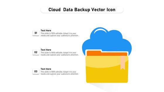Cloud_Data_Backup_Vector_Icon_Ppt_PowerPoint_Presentation_Gallery_Graphics_Example_PDF_Slide_1.jpg