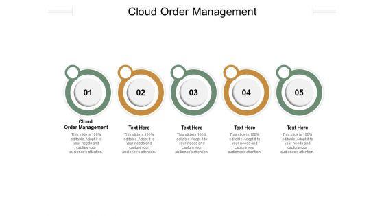 Cloud_Order_Management_Ppt_PowerPoint_Presentation_Outline_Summary_Cpb_Pdf_Slide_1.jpg