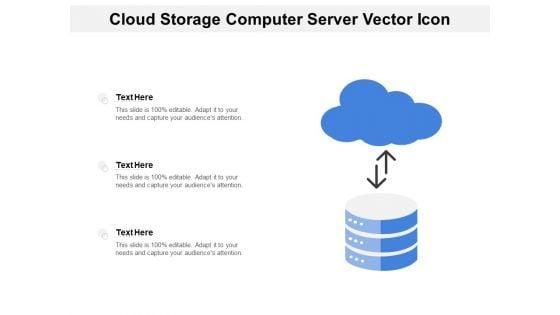 Cloud_Storage_Computer_Server_Vector_Icon_Ppt_PowerPoint_Presentation_Inspiration_Information_PDF_Slide_1.jpg