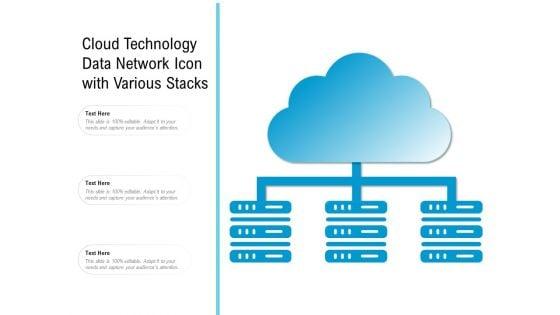 Cloud_Technology_Data_Network_Icon_With_Various_Stacks_Ppt_PowerPoint_Presentation_Icon_Example_PDF_Slide_1.jpg