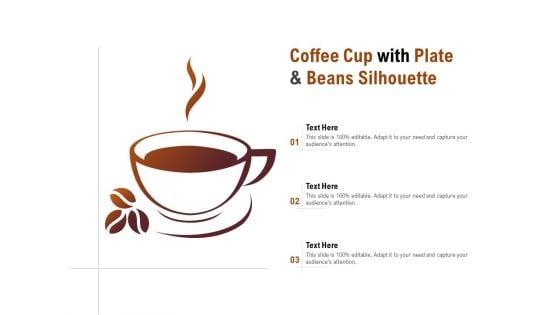 Coffee_Cup_With_Plate_And_Beans_Silhouette_Ppt_PowerPoint_Presentation_Visual_Aids_Pictures_Slide_1.jpg