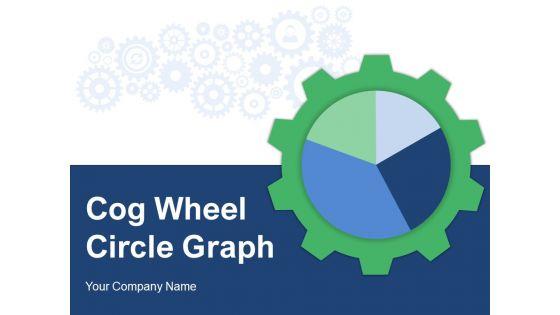 Cog_Wheel_Circle_Graph_Gear_Internet_Marketing_Data_Interpretation_Ppt_PowerPoint_Presentation_Complete_Deck_Slide_1.jpg