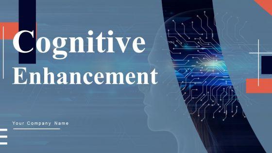 Cognitive_Enhancement_Ppt_PowerPoint_Presentation_Complete_Deck_With_Slides_Slide_1.jpg