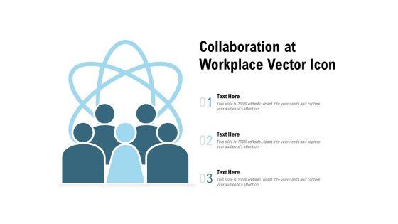 Collaboration_At_Workplace_Vector_Icon_Ppt_PowerPoint_Presentation_Inspiration_Templates_Slide_1.jpg