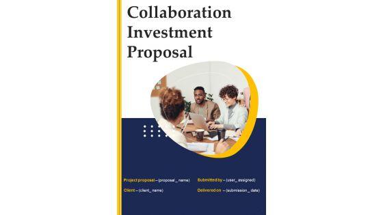 Collaboration_Investment_Proposal_Example_Document_Report_Doc_Pdf_Ppt_Slide_1.jpg