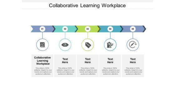 Collaborative_Learning_Workplace_Ppt_PowerPoint_Presentation_Show_Demonstration_Cpb_Slide_1.jpg