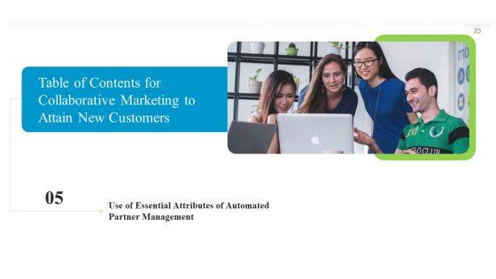 Collaborative_Marketing_To_Attain_New_Customers_Ppt_PowerPoint_Presentation_Complete_Deck_With_Slides_Slide_23.jpg