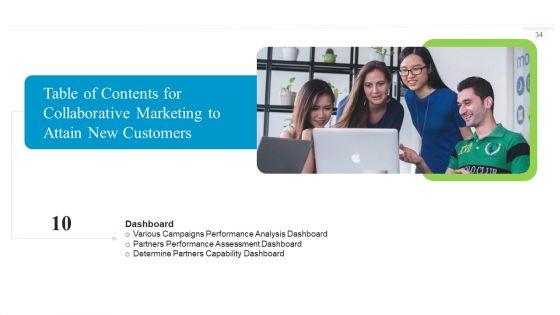 Collaborative_Marketing_To_Attain_New_Customers_Ppt_PowerPoint_Presentation_Complete_Deck_With_Slides_Slide_34.jpg
