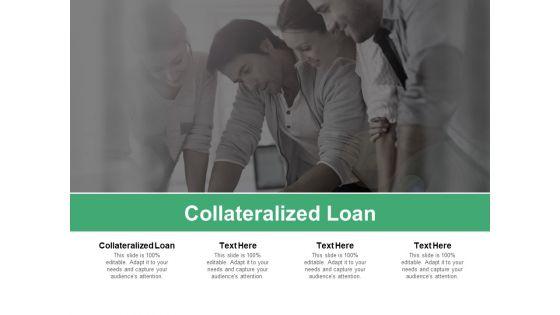 Collateralized_Loan_Ppt_PowerPoint_Presentation_Model_Gallery_Cpb_Pdf_Slide_1.jpg
