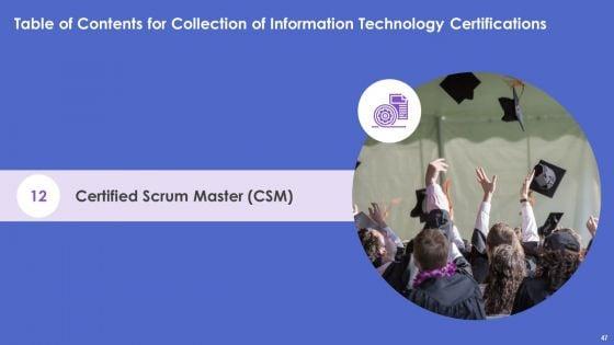 Collection_Of_Information_Technology_Certifications_Ppt_PowerPoint_Presentation_Complete_With_Slides_Slide_47.jpg