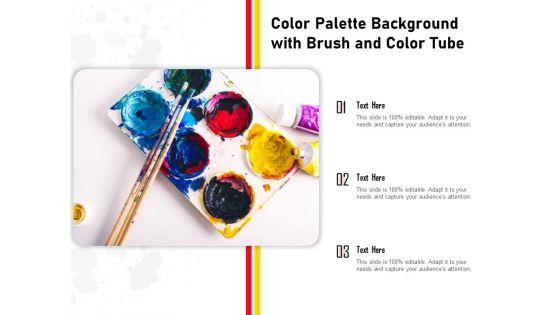 Color_Palette_Background_With_Brush_And_Color_Tube_Ppt_PowerPoint_Presentation_Model_Samples_PDF_Slide_1.jpg