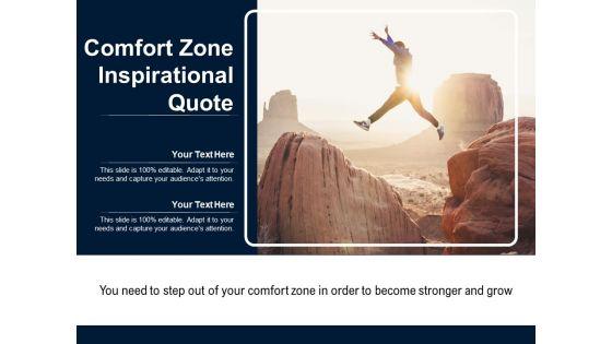 Comfort_Zone_Inspirational_Quote_Ppt_PowerPoint_Presentation_File_Format_Ideas_PDF_Slide_1.jpg