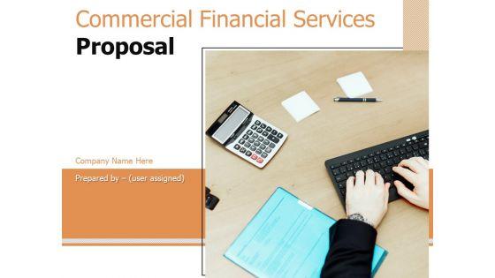 Commercial_Financial_Services_Proposal_Ppt_PowerPoint_Presentation_Complete_Deck_With_Slides_Slide_1.jpg