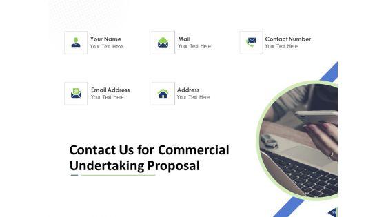 Commercial_Undertaking_Proposal_Ppt_PowerPoint_Presentation_Complete_Deck_With_Slides_Slide_22.jpg