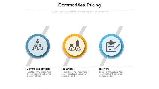 Commodities_Pricing_Ppt_PowerPoint_Presentation_Infographics_Topics_Cpb_Slide_1.jpg