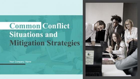 Common_Conflict_Situations_And_Mitigation_Strategies_Ppt_PowerPoint_Presentation_Complete_Deck_With_Slides_Slide_1.jpg