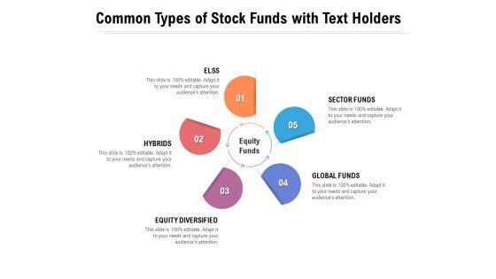 Common_Types_Of_Stock_Funds_With_Text_Holders_Ppt_PowerPoint_Presentation_Ideas_Example_File_Slide_1.jpg