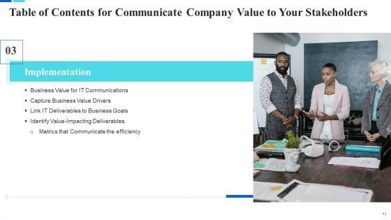 Communicate_Company_Value_To_Your_Stakeholders_Ppt_PowerPoint_Presentation_Complete_With_Slides_Slide_13.jpg