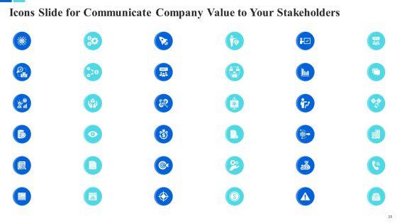 Communicate_Company_Value_To_Your_Stakeholders_Ppt_PowerPoint_Presentation_Complete_With_Slides_Slide_28.jpg