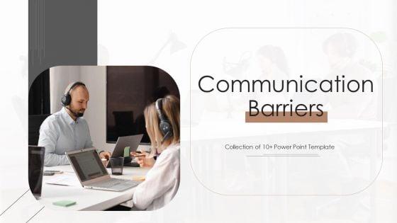 Communication_Barriers_Ppt_PowerPoint_Presentation_Complete_Deck_With_Slides_Slide_1.jpg