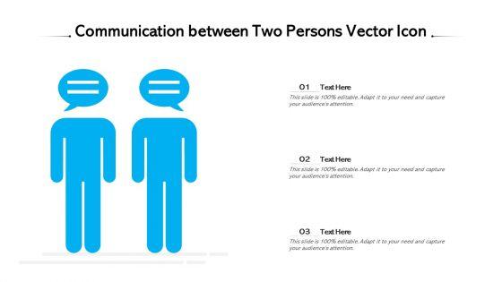 Communication_Between_Two_Persons_Vector_Icon_Ppt_PowerPoint_Presentation_File_Samples_PDF_Slide_1.jpg