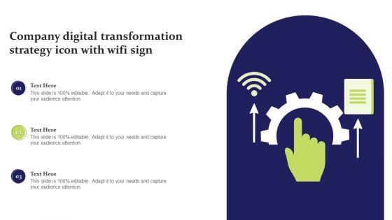 Company_Digital_Transformation_Strategy_Icon_With_Wifi_Sign_Ppt_Model_Grid_PDF_Slide_1.jpg