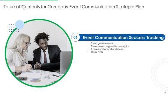 Company_Event_Communication_Strategic_Plan_Ppt_PowerPoint_Presentation_Complete_Deck_With_Slides_Slide_32.jpg