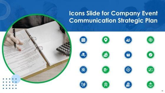Company_Event_Communication_Strategic_Plan_Ppt_PowerPoint_Presentation_Complete_Deck_With_Slides_Slide_38.jpg