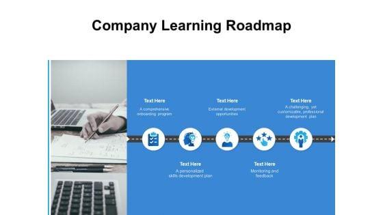 Company_Learning_Roadmap_Ppt_PowerPoint_Presentation_Ideas_Deck_Slide_1.jpg