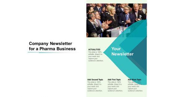 Company_Newsletter_For_A_Pharma_Business_Ppt_PowerPoint_Presentation_File_Pictures_PDF_Slide_1.jpg