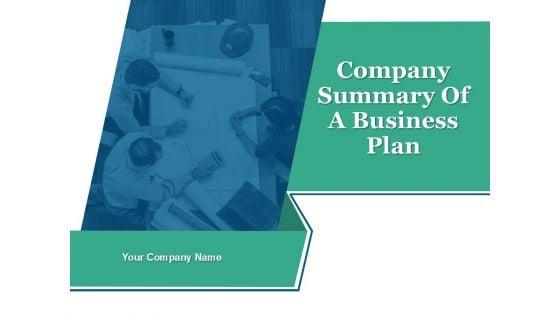 Company_Summary_Of_Business_A_Plan_Ppt_PowerPoint_Presentation_Complete_Deck_With_Slides_Slide_1.jpg