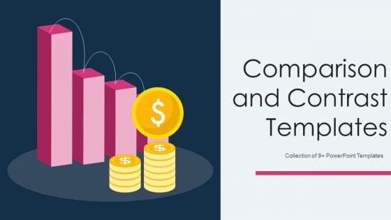 Comparison_And_Contrast_Templates_Ppt_PowerPoint_Presentation_Complete_Deck_With_Slides_Slide_1.jpg