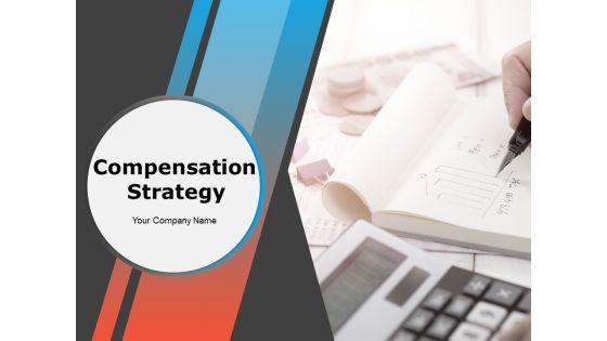 Compensation_Strategy_Ppt_PowerPoint_Presentation_Complete_Deck_With_Slides_Slide_1.jpg