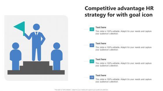 Competitive_Advantage_HR_Strategy_For_With_Goal_Icon_Ppt_PowerPoint_Presentation_Portfolio_Graphics_Design_PDF_Slide_1.jpg