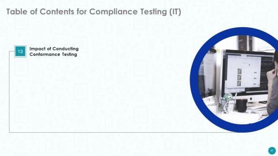 Compliance_Testing_IT_Ppt_PowerPoint_Presentation_Complete_With_Slides_Slide_47.jpg