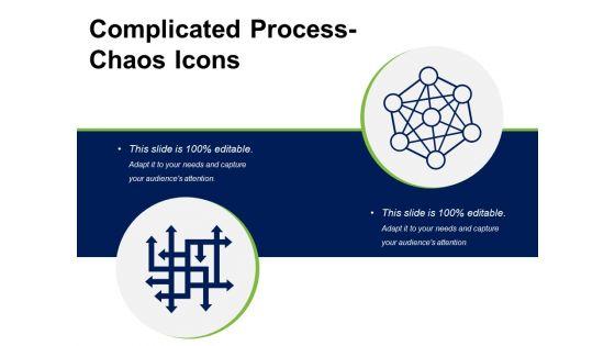 Complicated_Process_Chaos_Icons_Ppt_PowerPoint_Presentation_File_Show_PDF_Slide_1.jpg