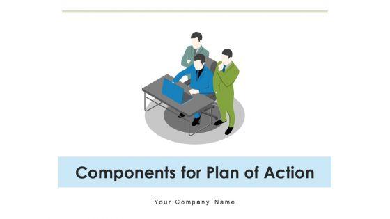Components_For_Plan_Of_Action_Communication_Quality_Ppt_PowerPoint_Presentation_Complete_Deck_Slide_1.jpg