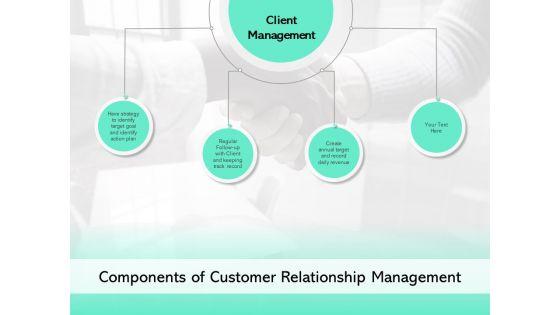 Components_Of_Customer_Relationship_Management_Ppt_PowerPoint_Presentation_Styles_Examples_Slide_1.jpg