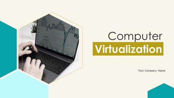 Computer_Virtualization_Ppt_PowerPoint_Presentation_Complete_Deck_With_Slides_Slide_1.jpg