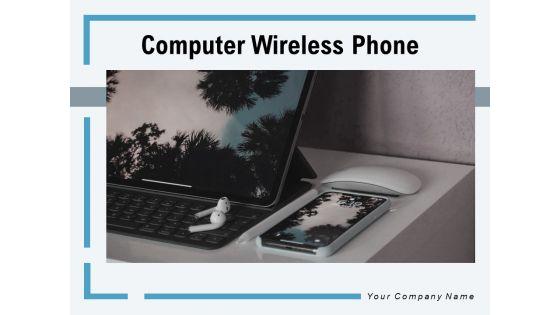 Computer_Wireless_Phone_Mobile_Wireless_Ppt_PowerPoint_Presentation_Complete_Deck_Slide_1.jpg