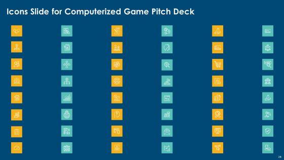 Computerized_Game_Pitch_Deck_Ppt_PowerPoint_Presentation_Complete_Deck_With_Slides_Slide_28.jpg
