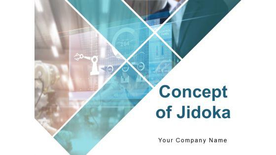 Concept_Of_Jidoka_Ppt_PowerPoint_Presentation_Complete_Deck_With_Slides_Slide_1.jpg