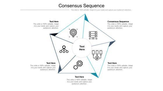 Consensus_Sequence_Ppt_PowerPoint_Presentation_Infographic_Template_Show_Cpb_Pdf_Slide_1.jpg